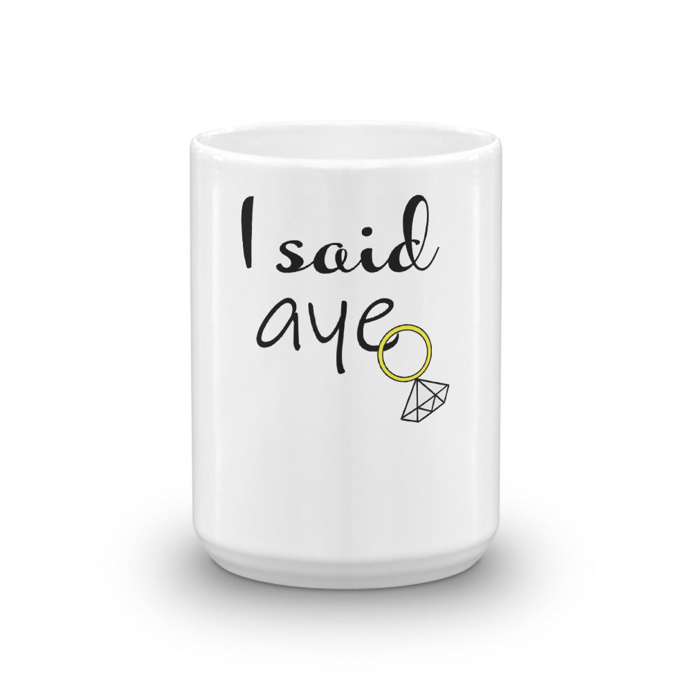 I said aye mug cute scottish hen party bride to be gift