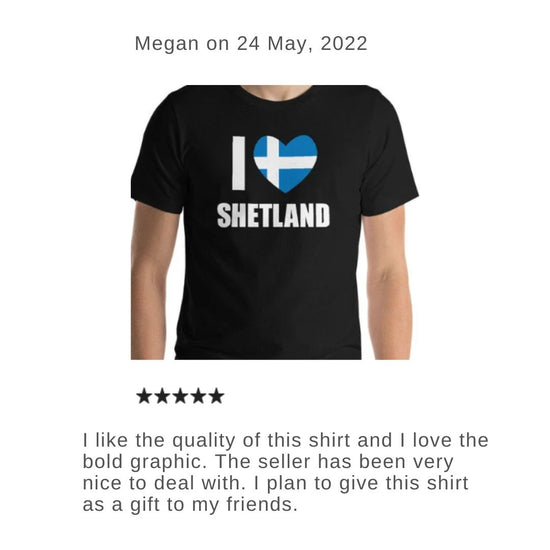 customer review of I love shetland tshirt