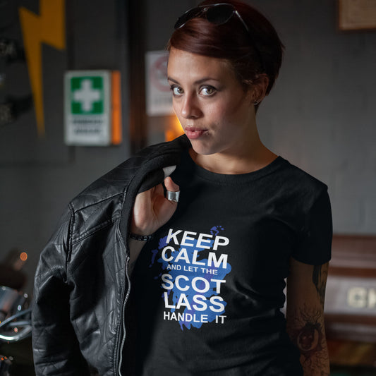 Funny scottish shirt Keep calm and let the scot lass handle woman t-Shirt