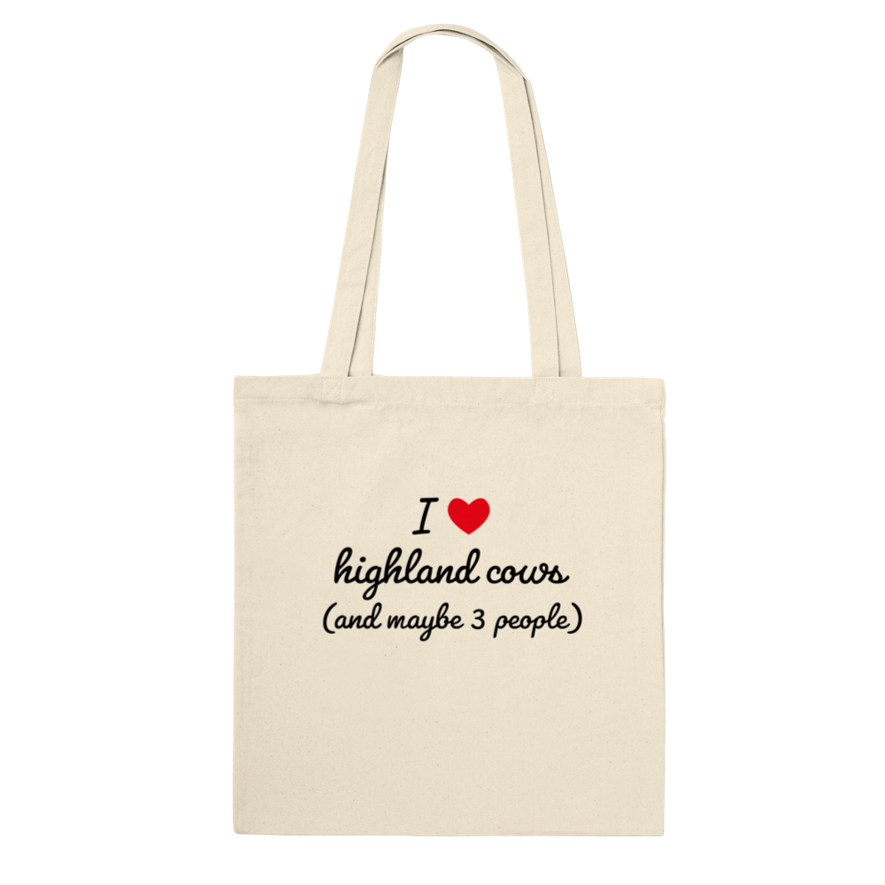 highland cow bag that states I love highland cows and maybe three people in a nice font with a red heart